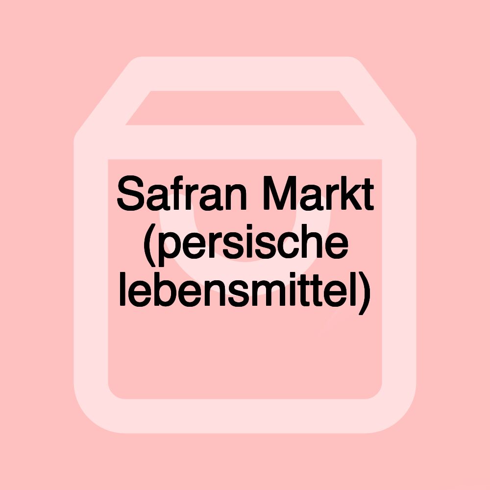 Safran Markt (persische lebensmittel)
