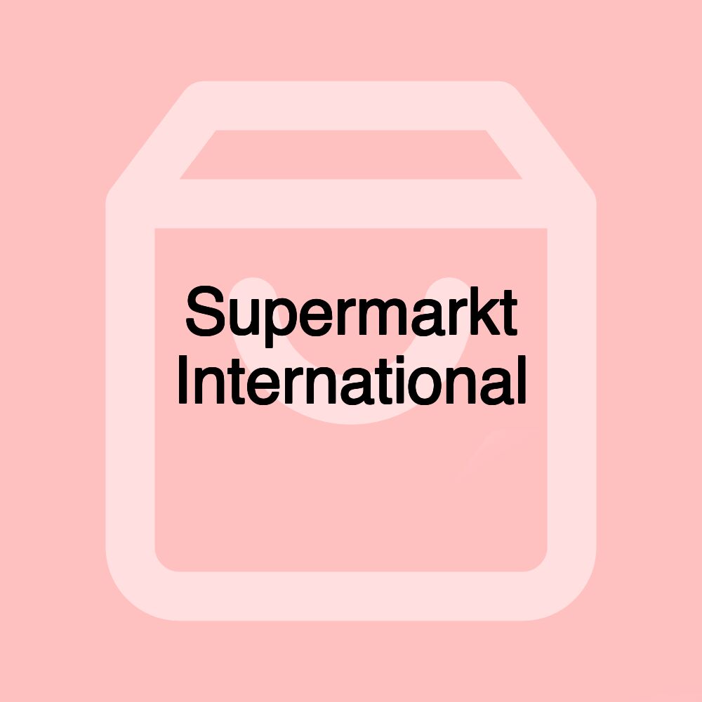 Supermarkt International Supermarkt International
