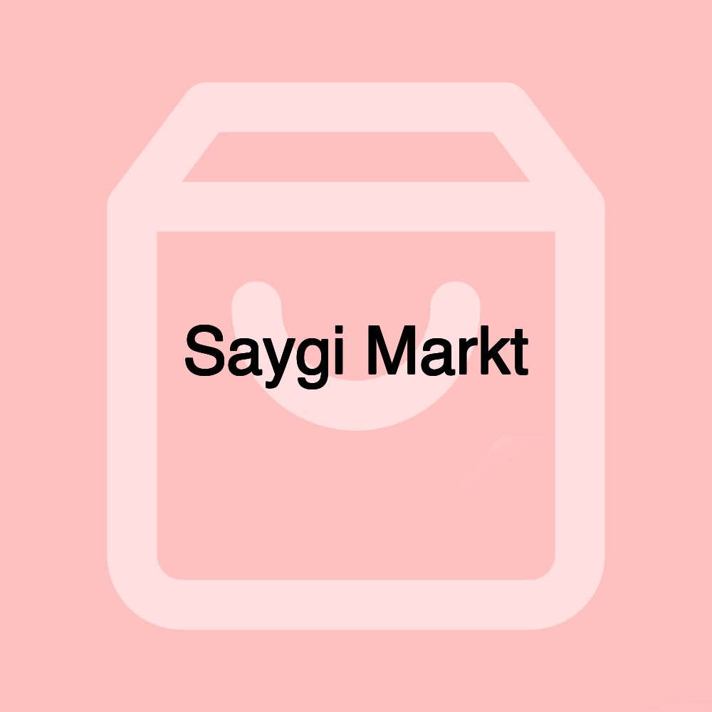 Saygi Markt Saygi Markt
