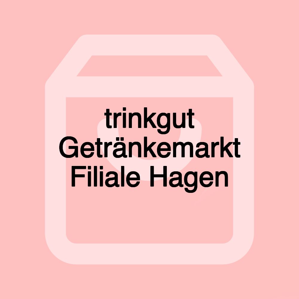 trinkgut Getränkemarkt Filiale Hagen trinkgut Getränkemarkt Filiale Hagen