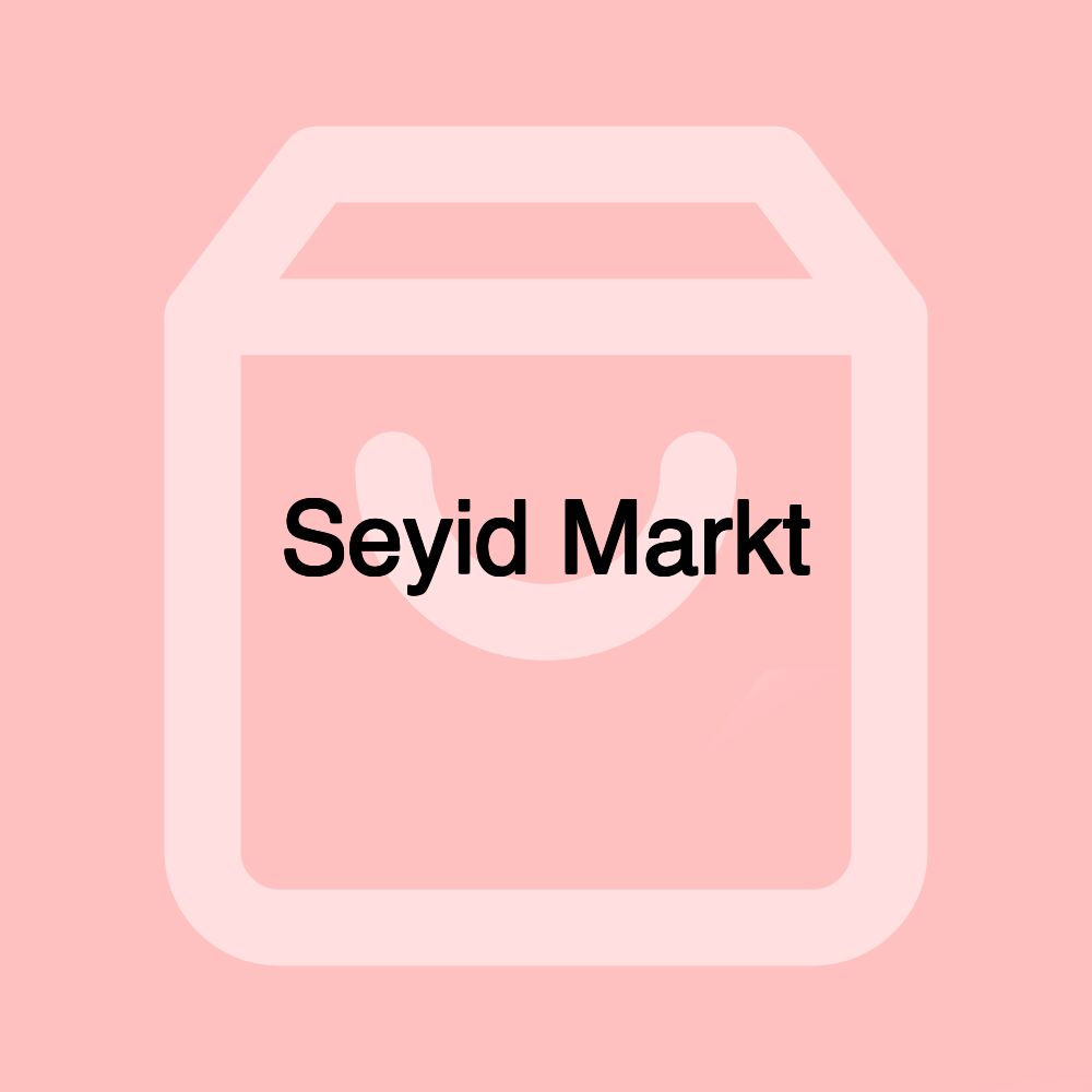Seyid Markt
