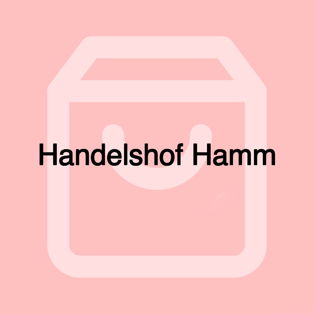 Handelshof Hamm