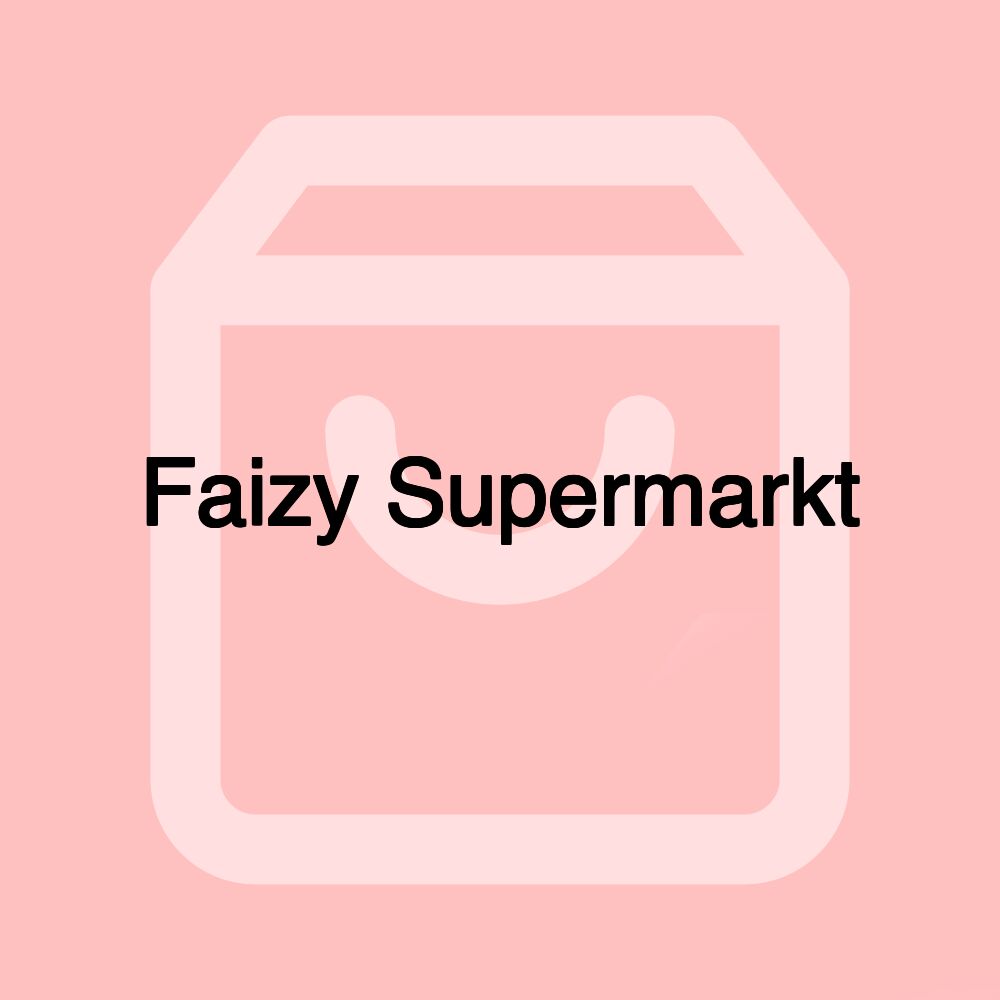 Faizy Supermarkt