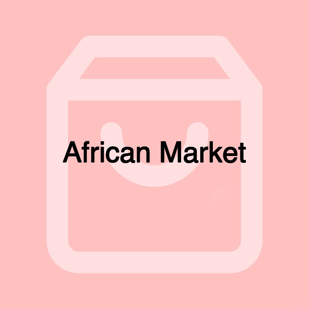 African Market African Market