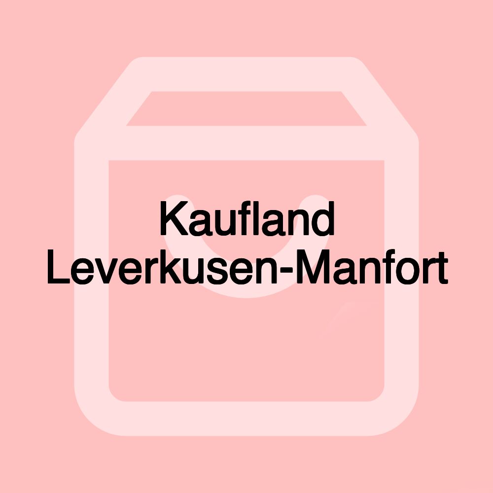Kaufland Leverkusen-Manfort Kaufland Leverkusen-Manfort