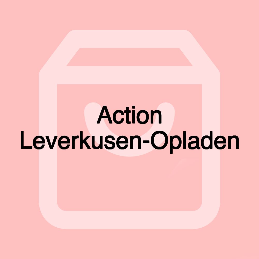 Action Leverkusen-Opladen