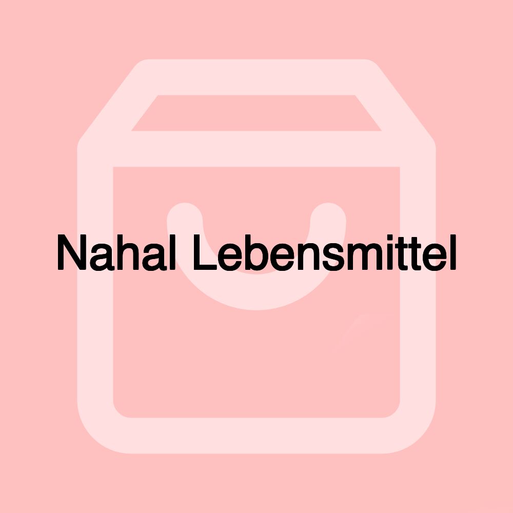 Nahal Lebensmittel