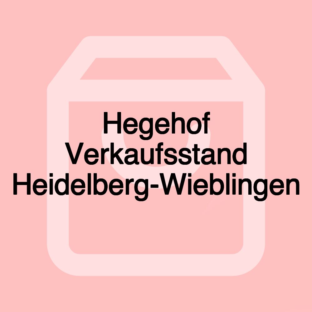 Hegehof Verkaufsstand Heidelberg-Wieblingen Hegehof Verkaufsstand Heidelberg-Wieblingen