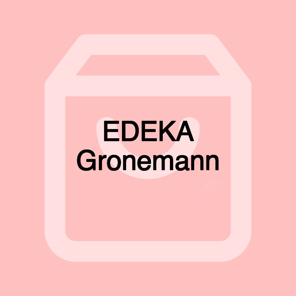 EDEKA Gronemann