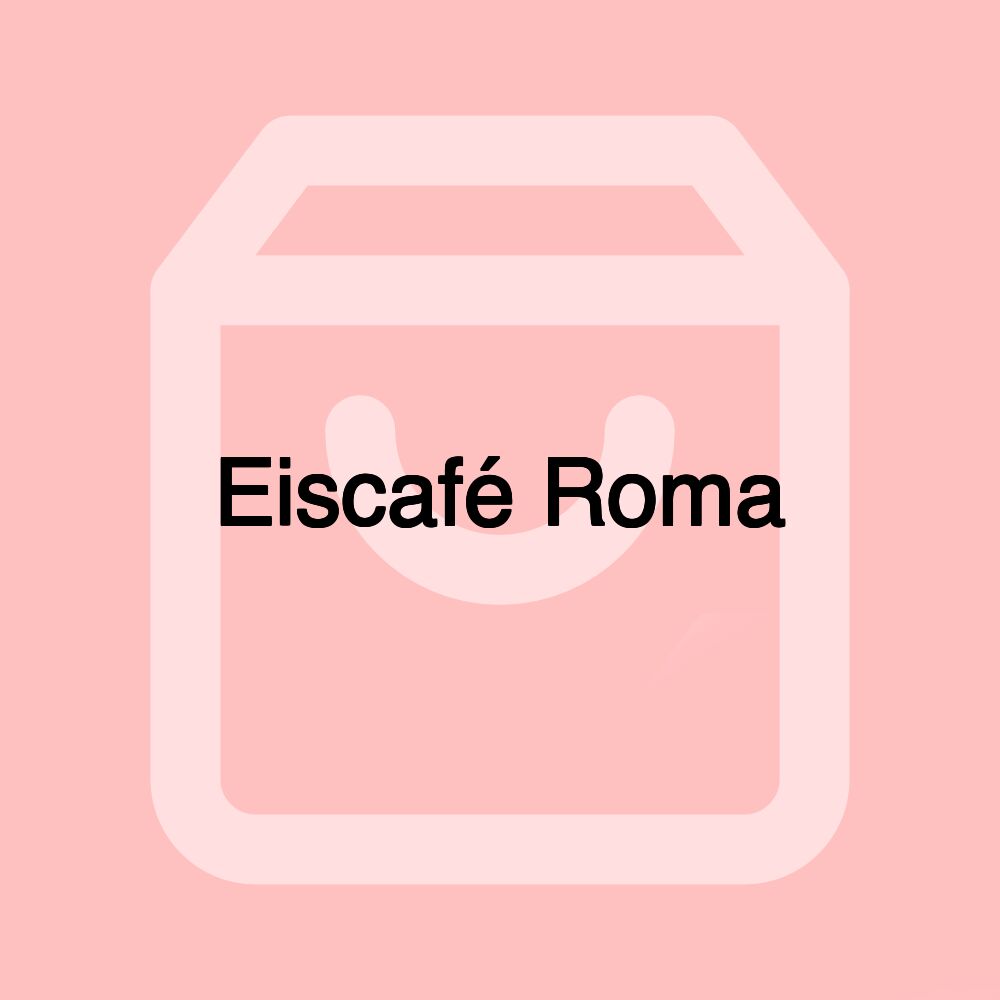 Eiscafé Roma