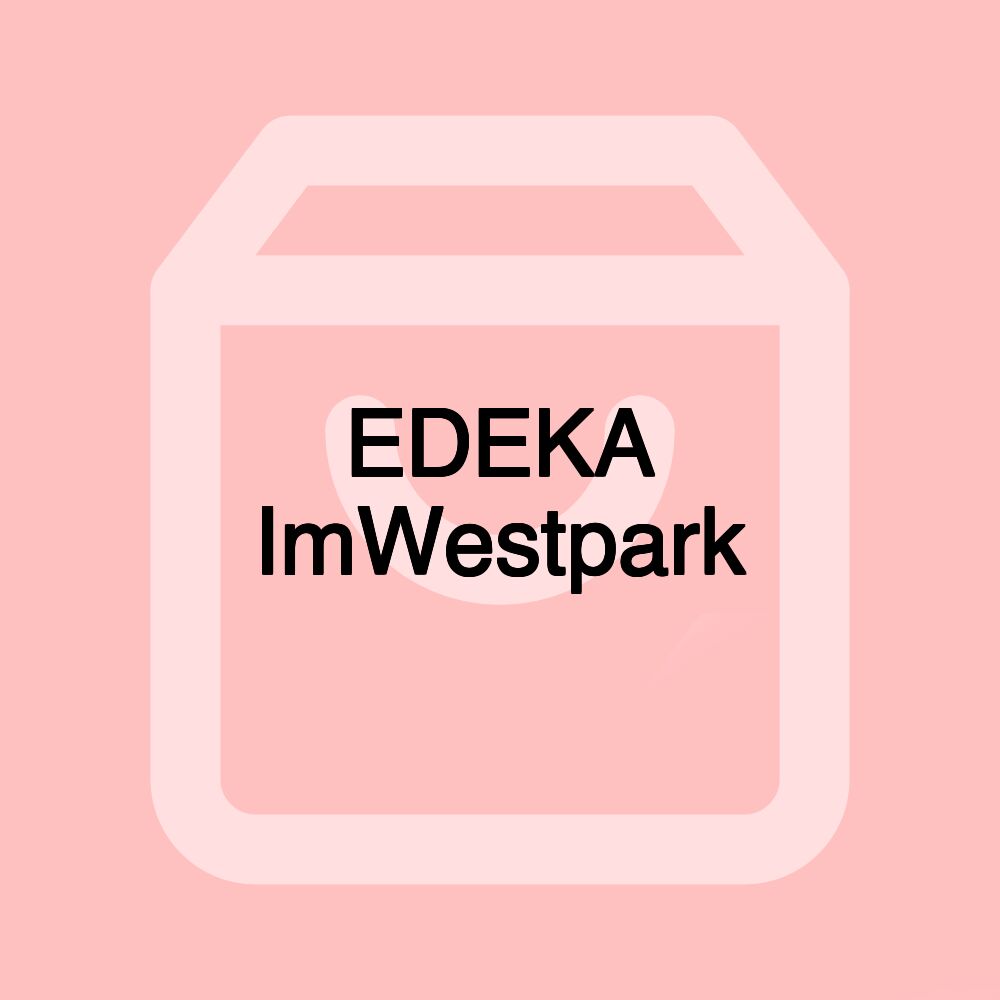 EDEKA ImWestpark