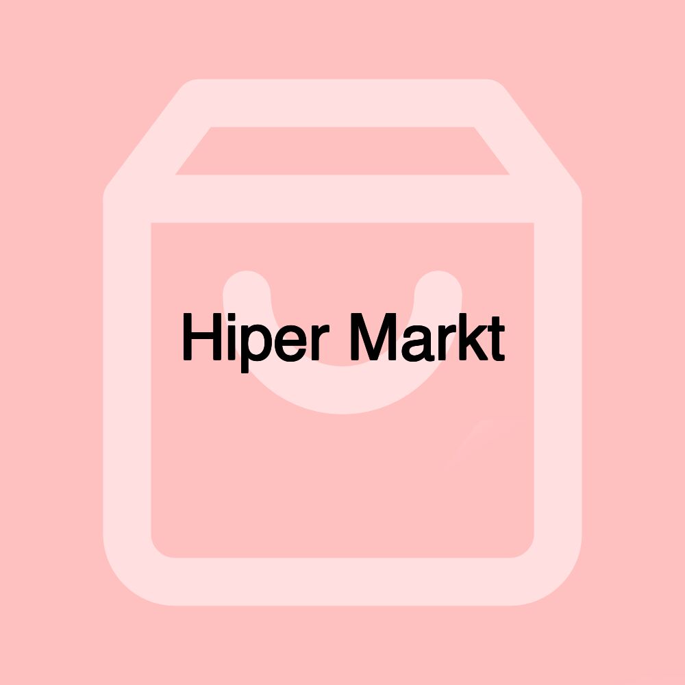 Hiper Markt Hiper Markt