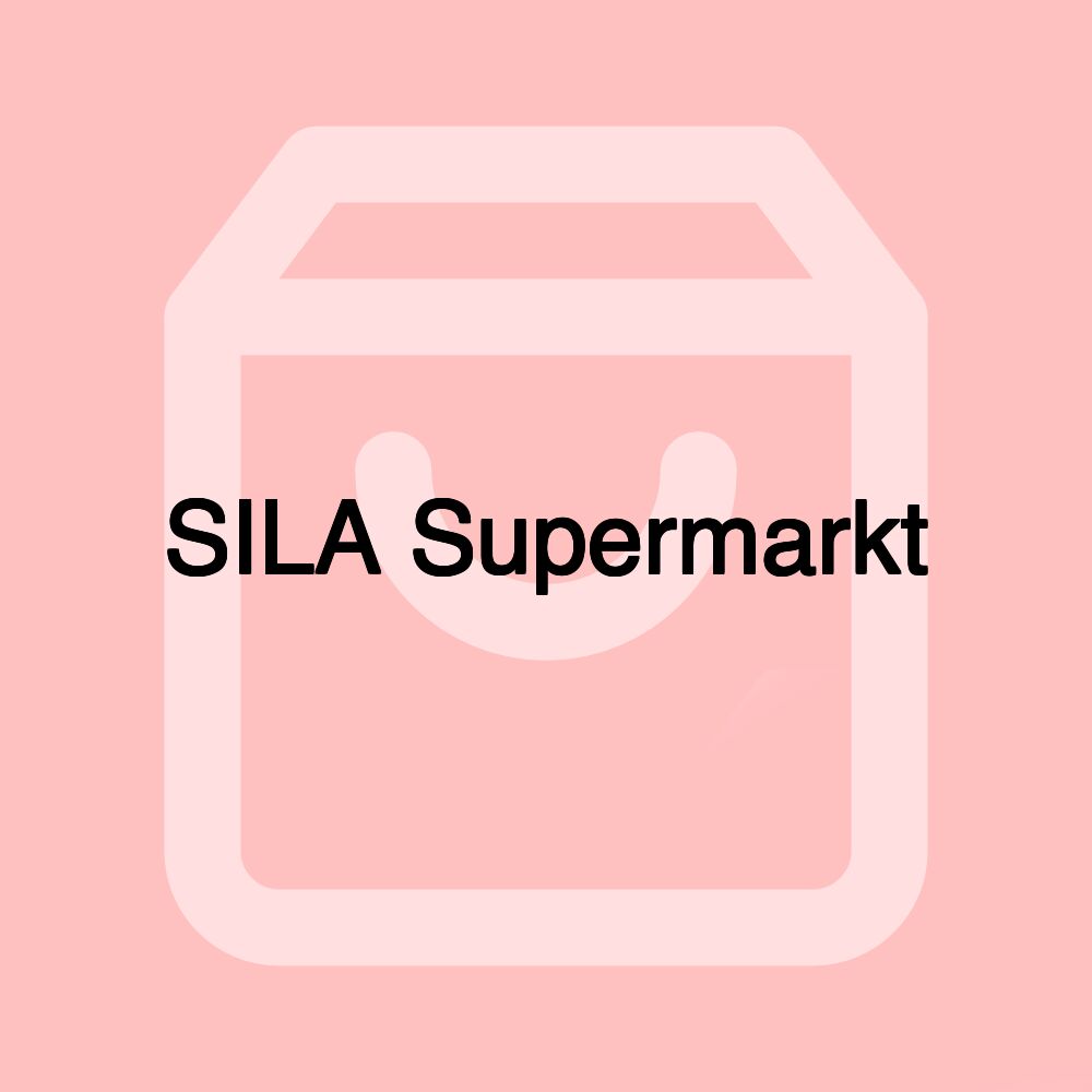 SILA Supermarkt