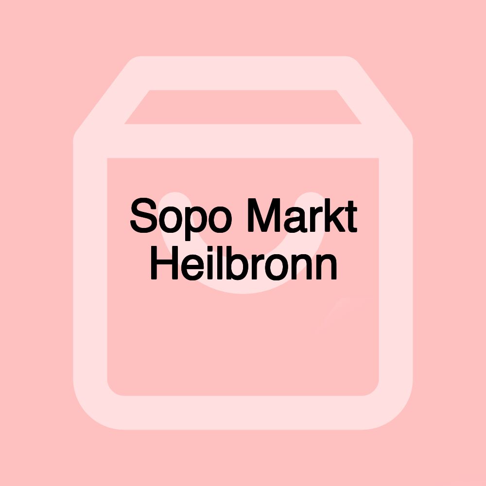 Sopo Markt Heilbronn