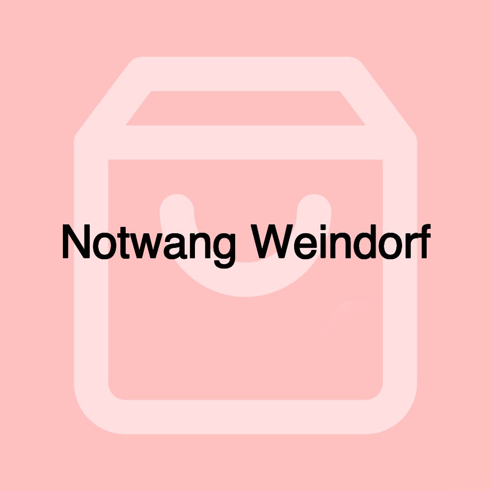 Notwang Weindorf Notwang Weindorf