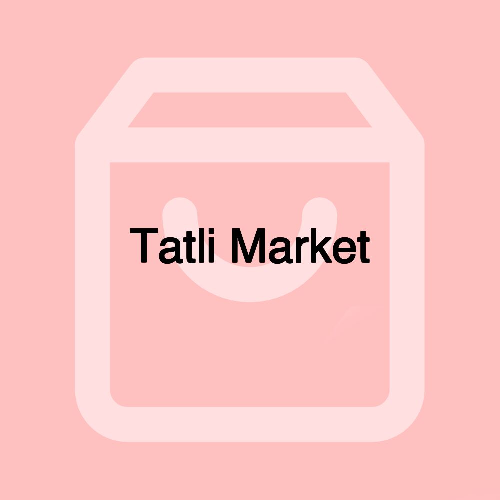 Tatli Market