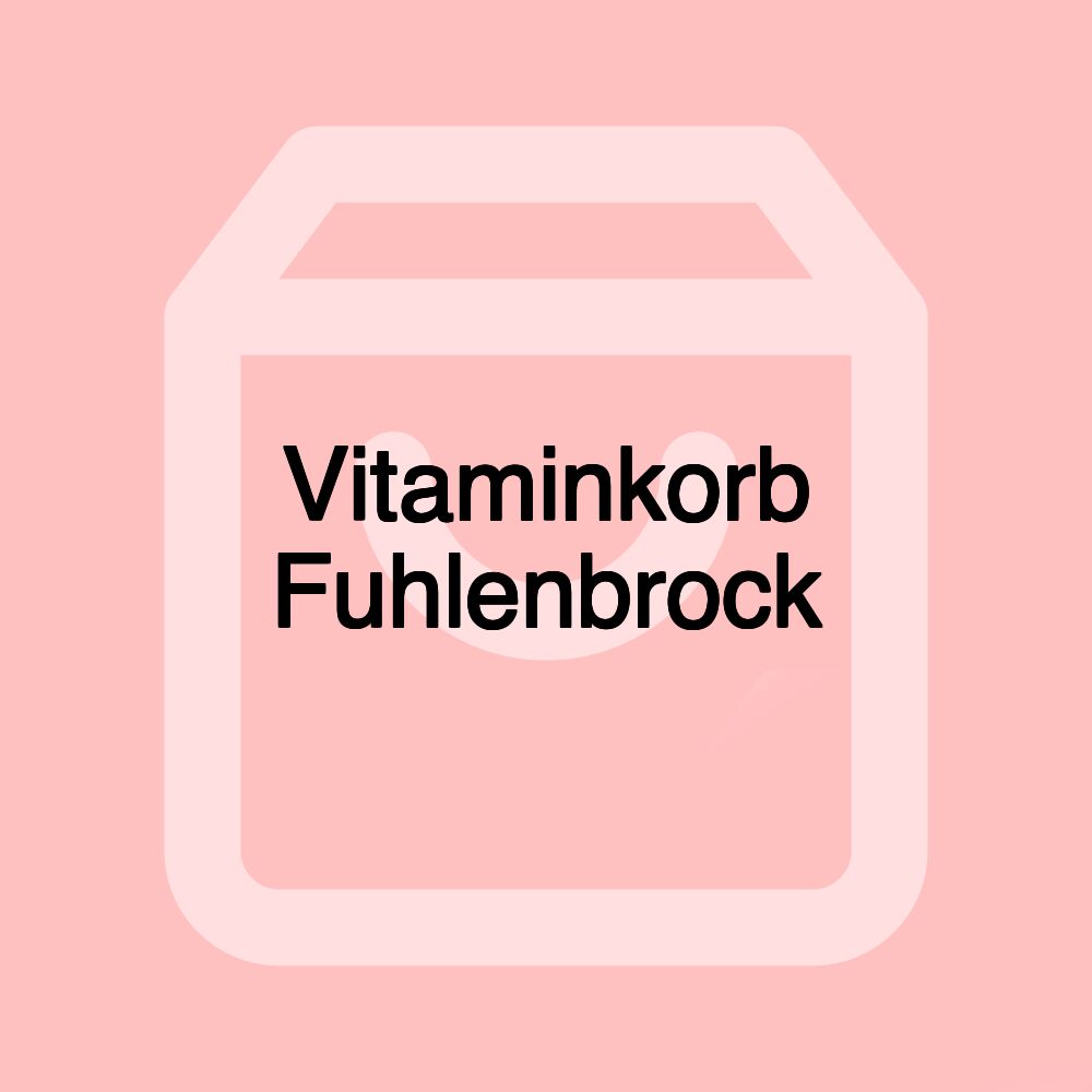 Vitaminkorb Fuhlenbrock