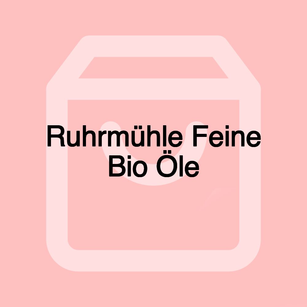 Ruhrmühle Feine Bio Öle
