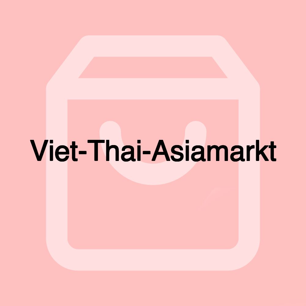 Viet-Thai-Asiamarkt