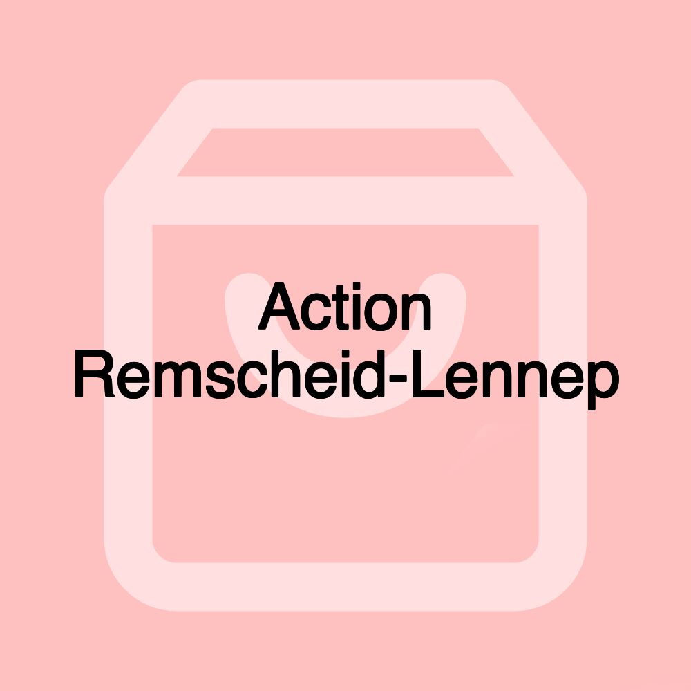 Action Remscheid-Lennep Action Remscheid-Lennep