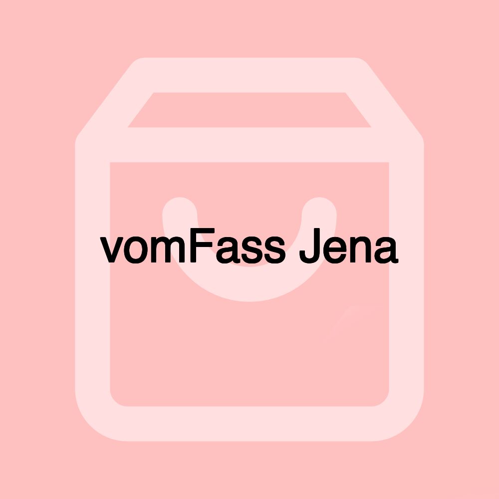 vomFass Jena