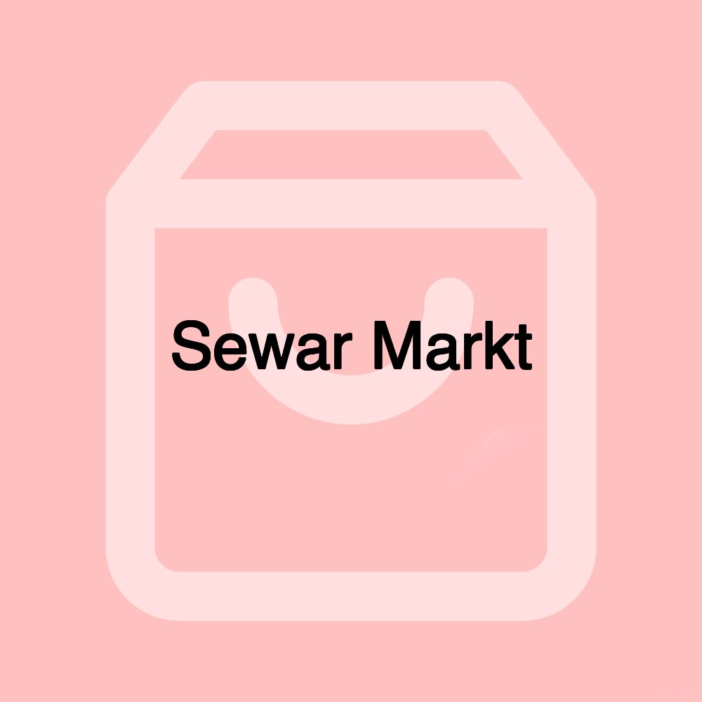 Sewar Markt Sewar Markt