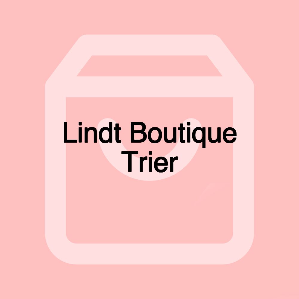 Lindt Boutique Trier