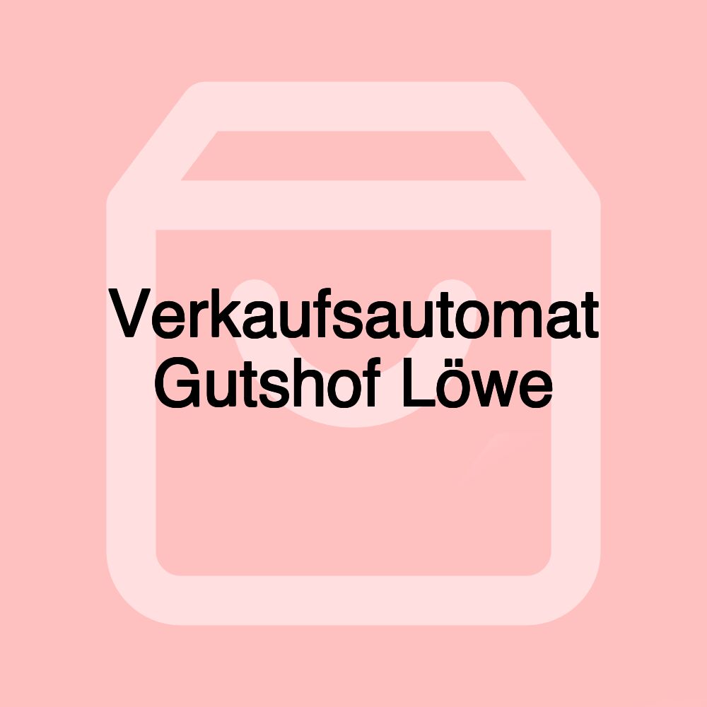 Verkaufsautomat Gutshof Löwe