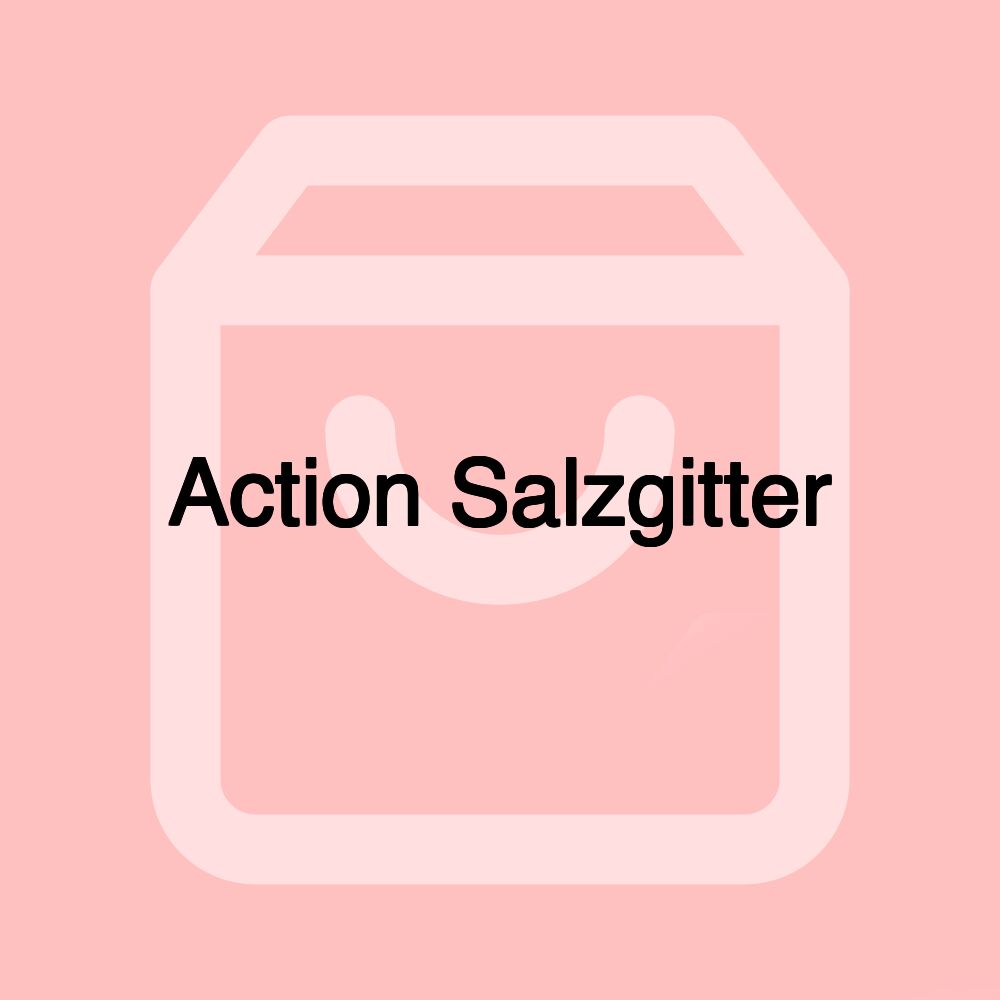 Action Salzgitter