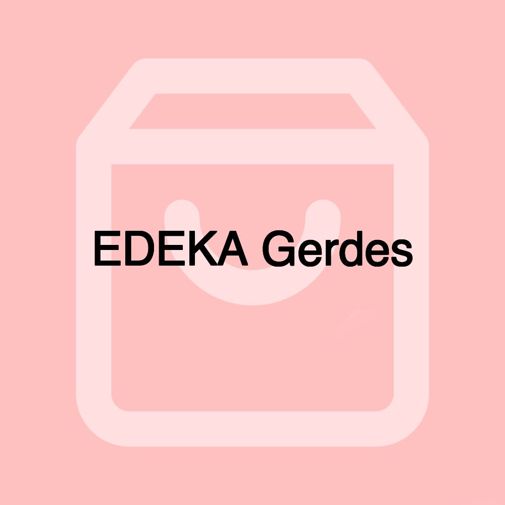 EDEKA Gerdes EDEKA Gerdes