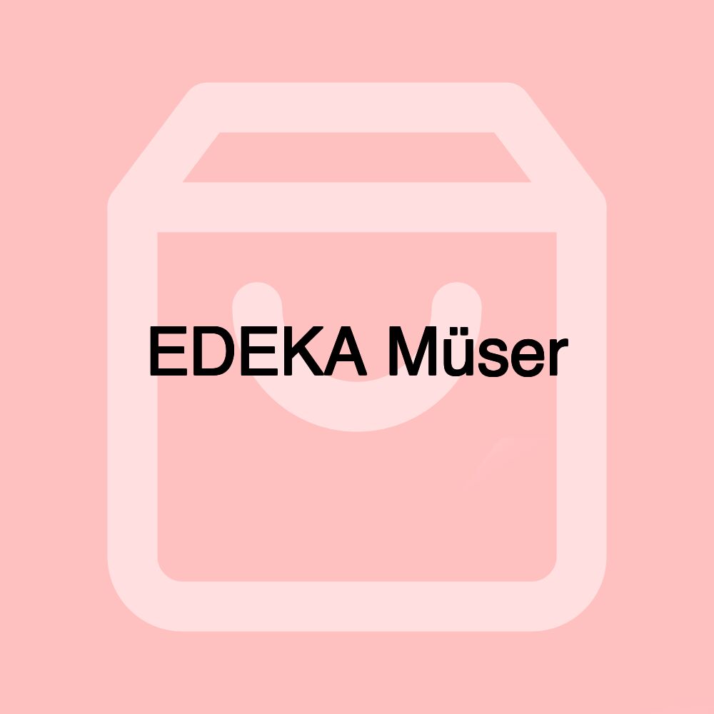 EDEKA Müser