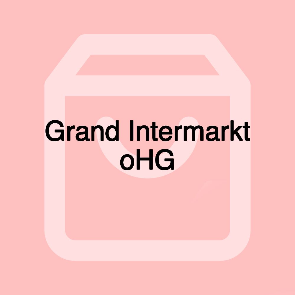 Grand Intermarkt oHG