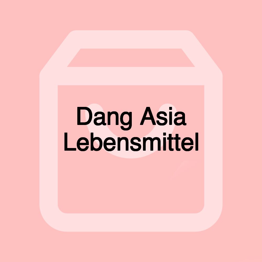 Dang Asia Lebensmittel