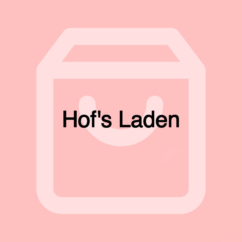 Hof's Laden