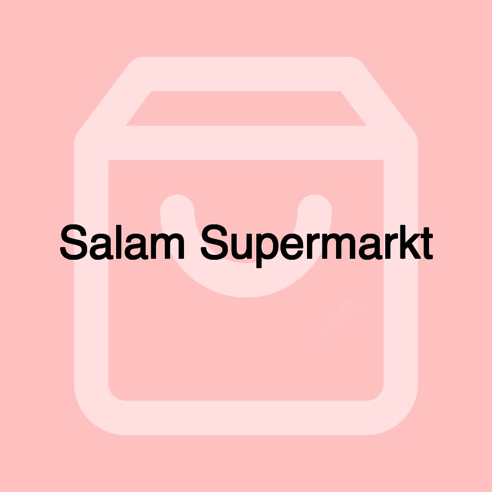 Salam Supermarkt