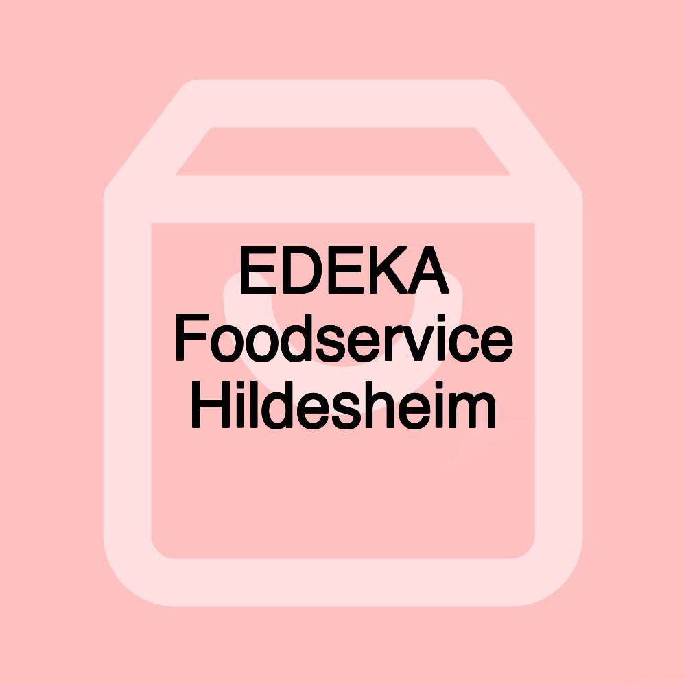 EDEKA Foodservice Hildesheim