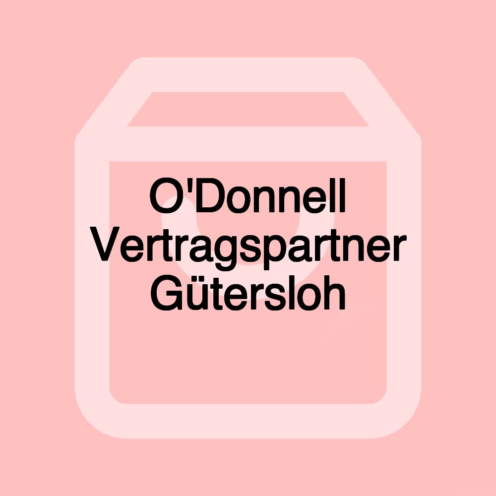 O'Donnell Vertragspartner Gütersloh
