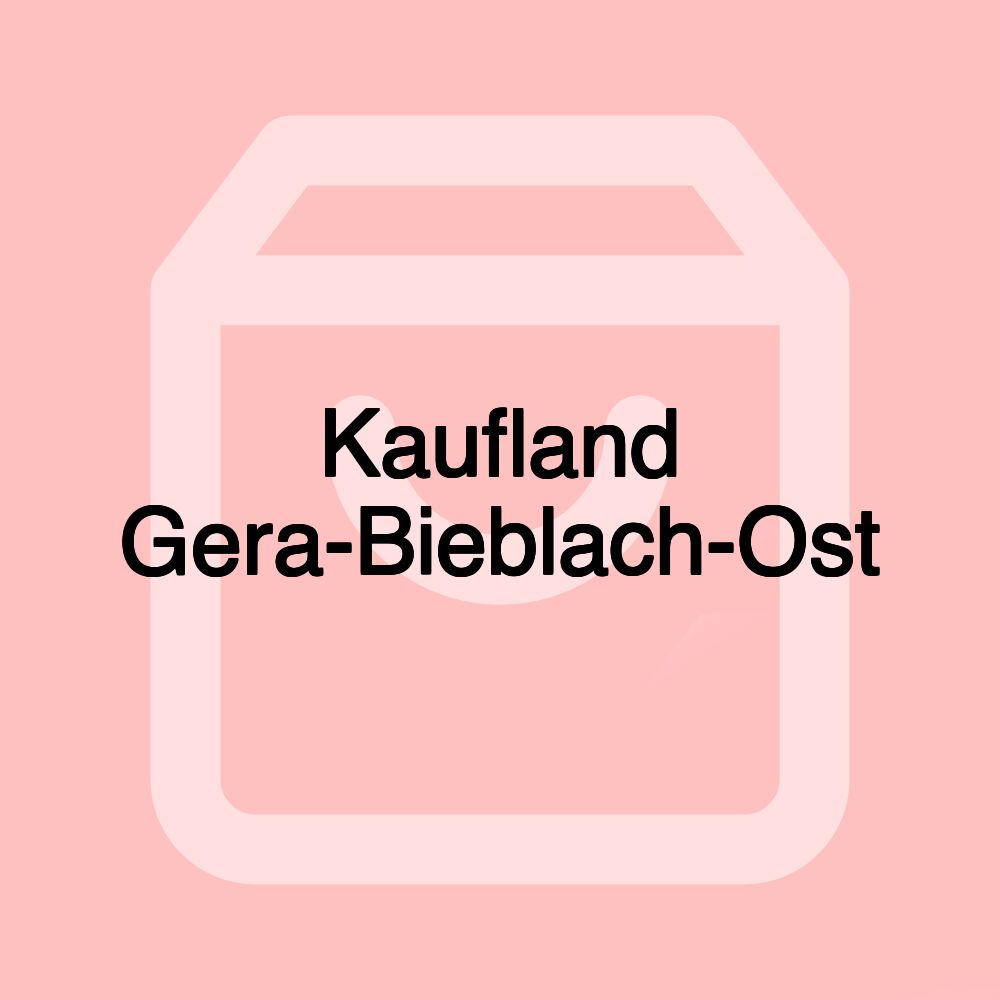 Kaufland Gera-Bieblach-Ost