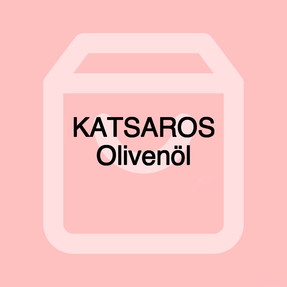 KATSAROS Olivenöl