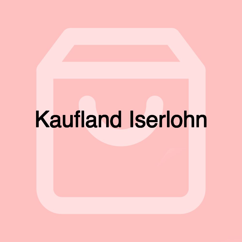 Kaufland Iserlohn