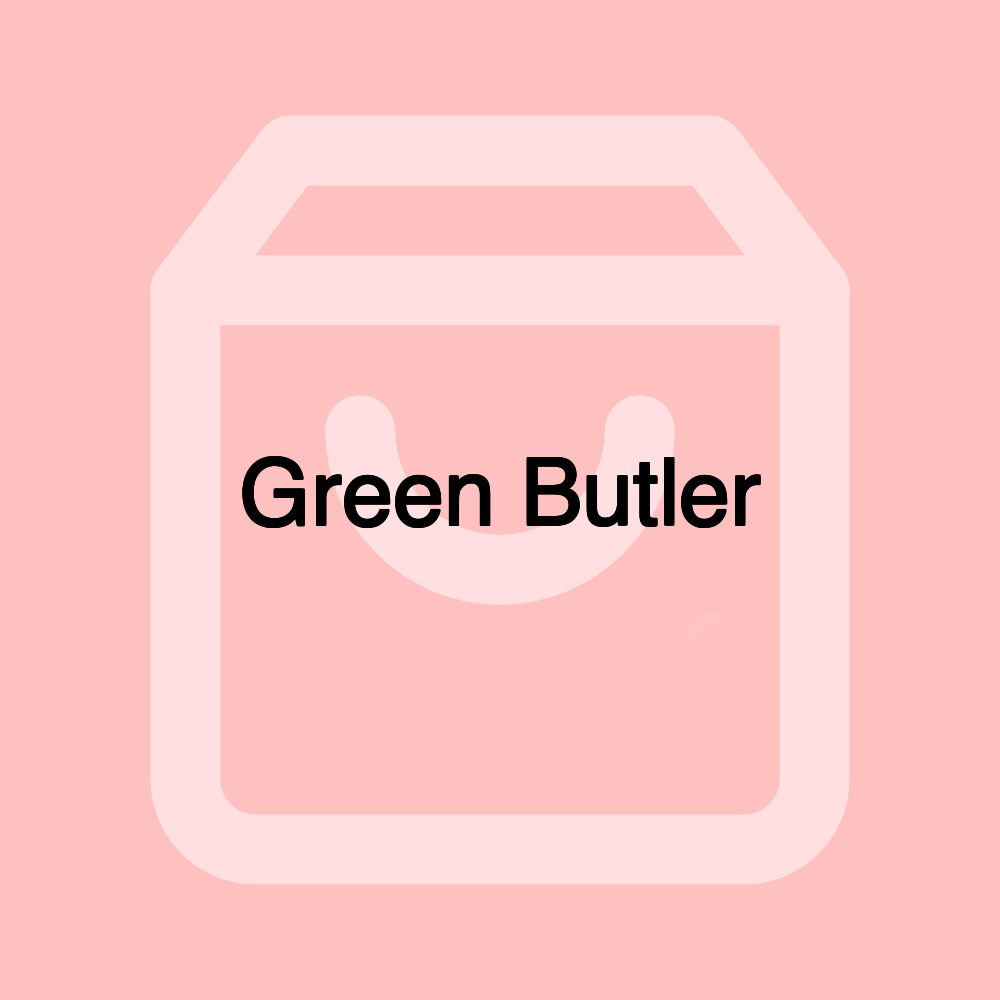 Green Butler