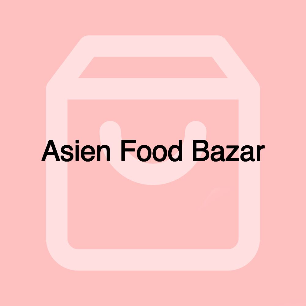 Asien Food Bazar Asien Food Bazar
