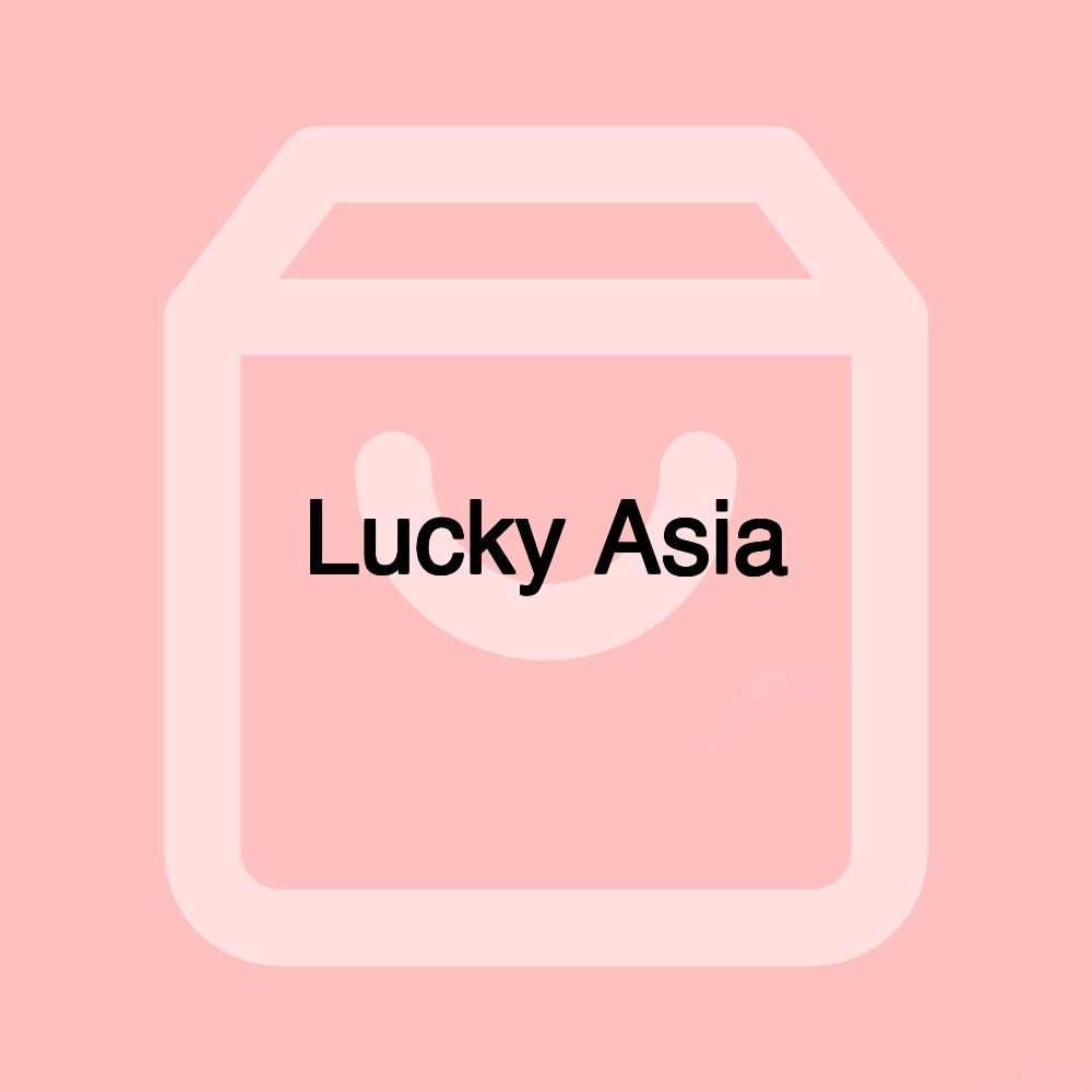 Lucky Asia