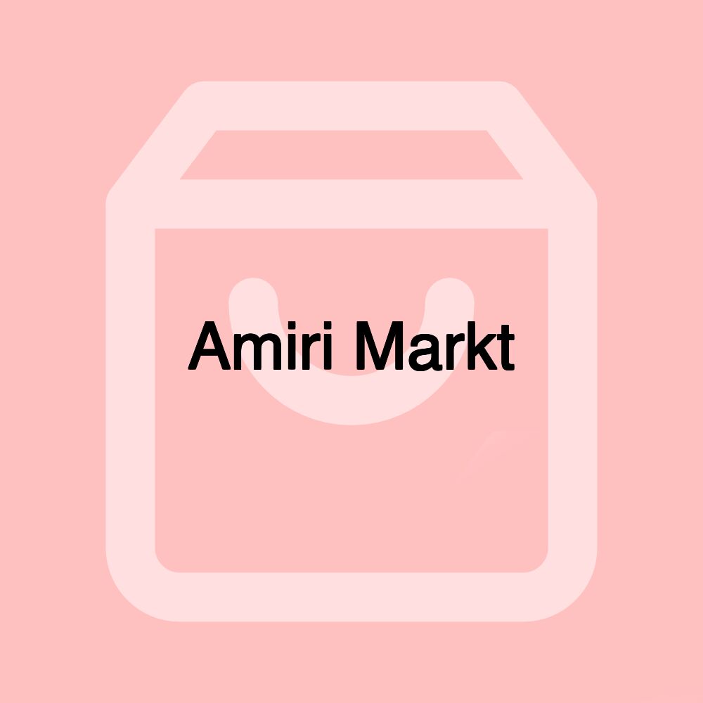 Amiri Markt