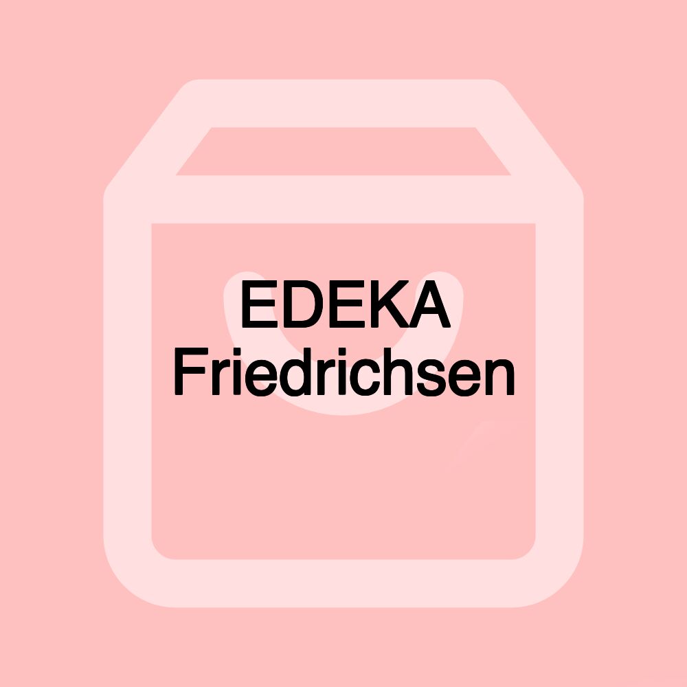 EDEKA Friedrichsen