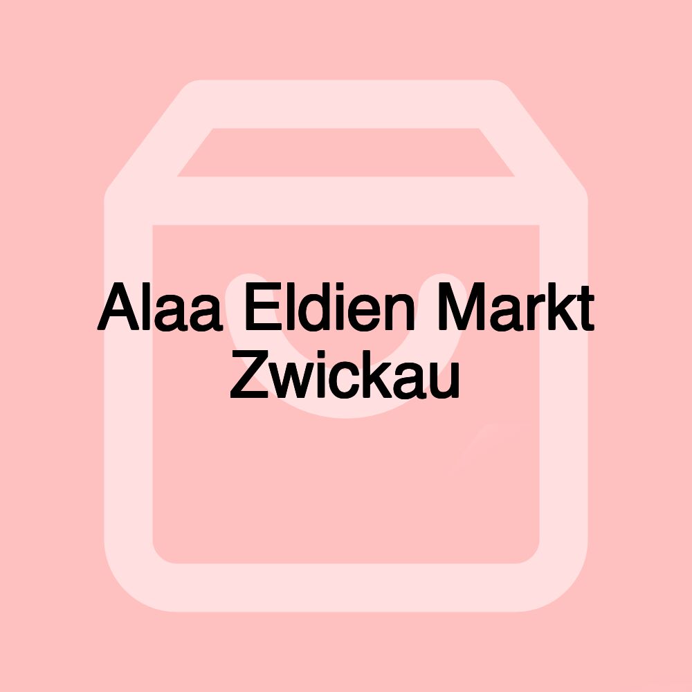 Alaa Eldien Markt Zwickau