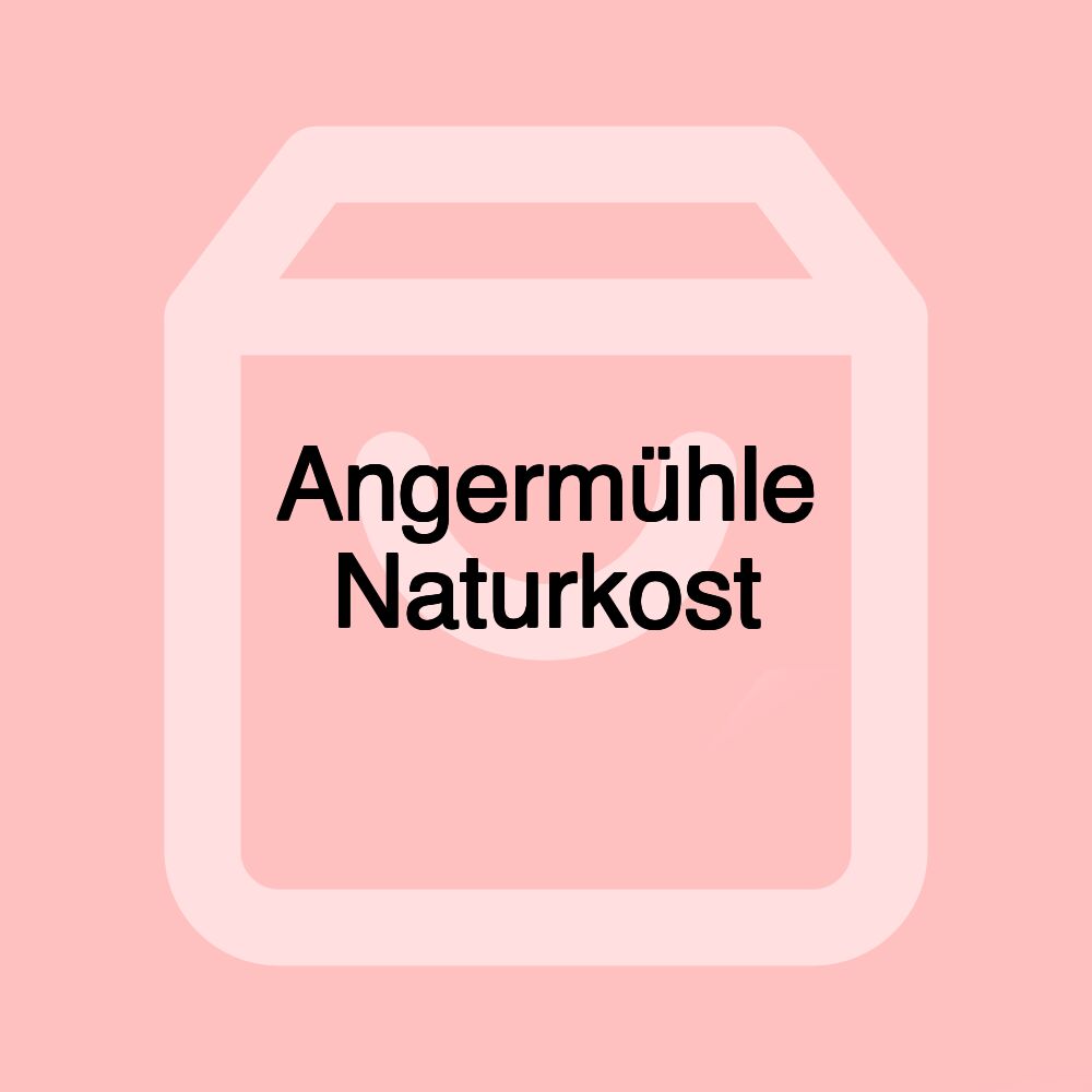 Angermühle Naturkost
