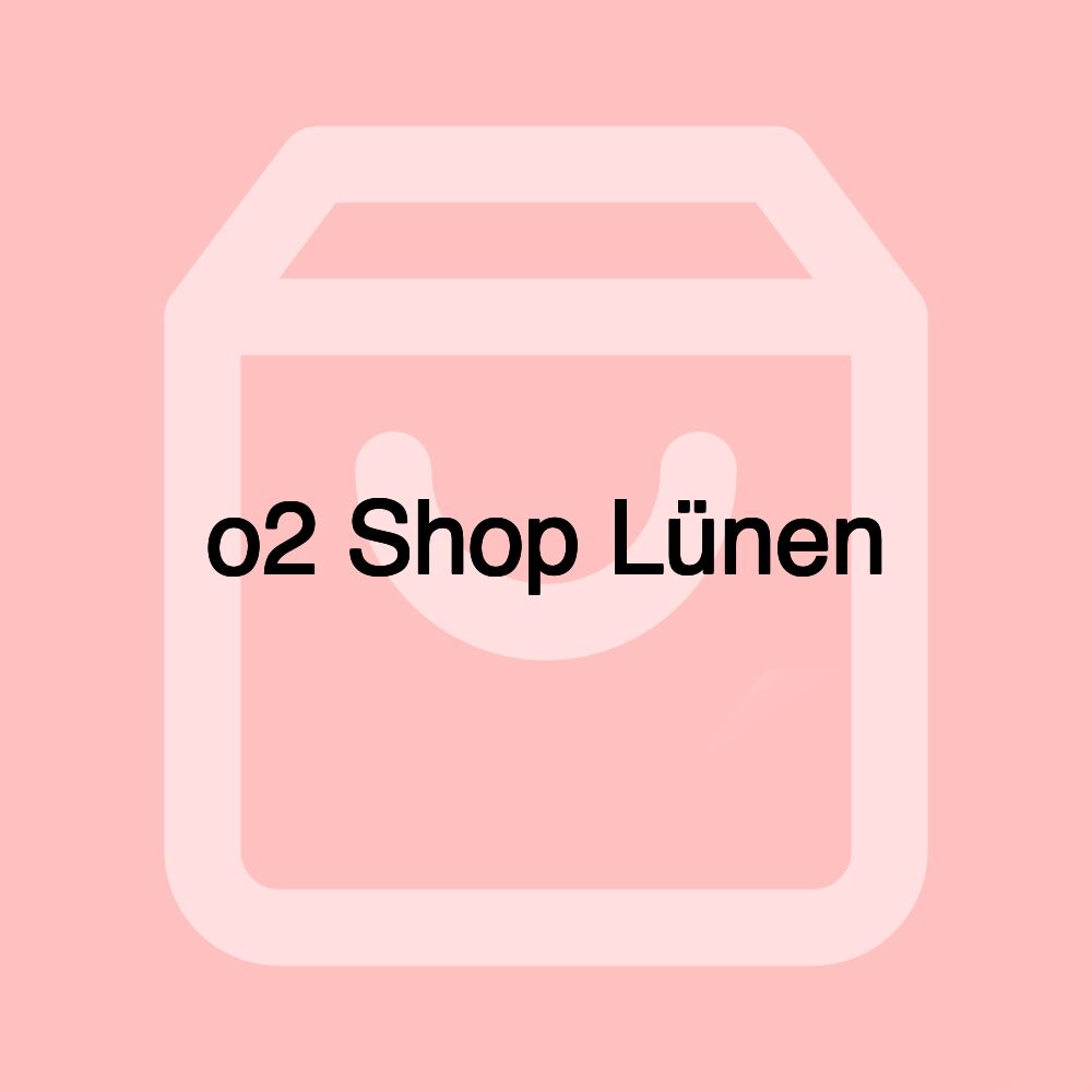 o2 Shop Lünen
