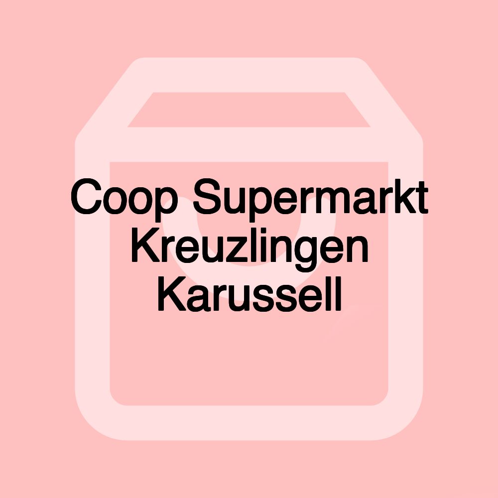Coop Supermarkt Kreuzlingen Karussell Coop Supermarkt Kreuzlingen Karussell