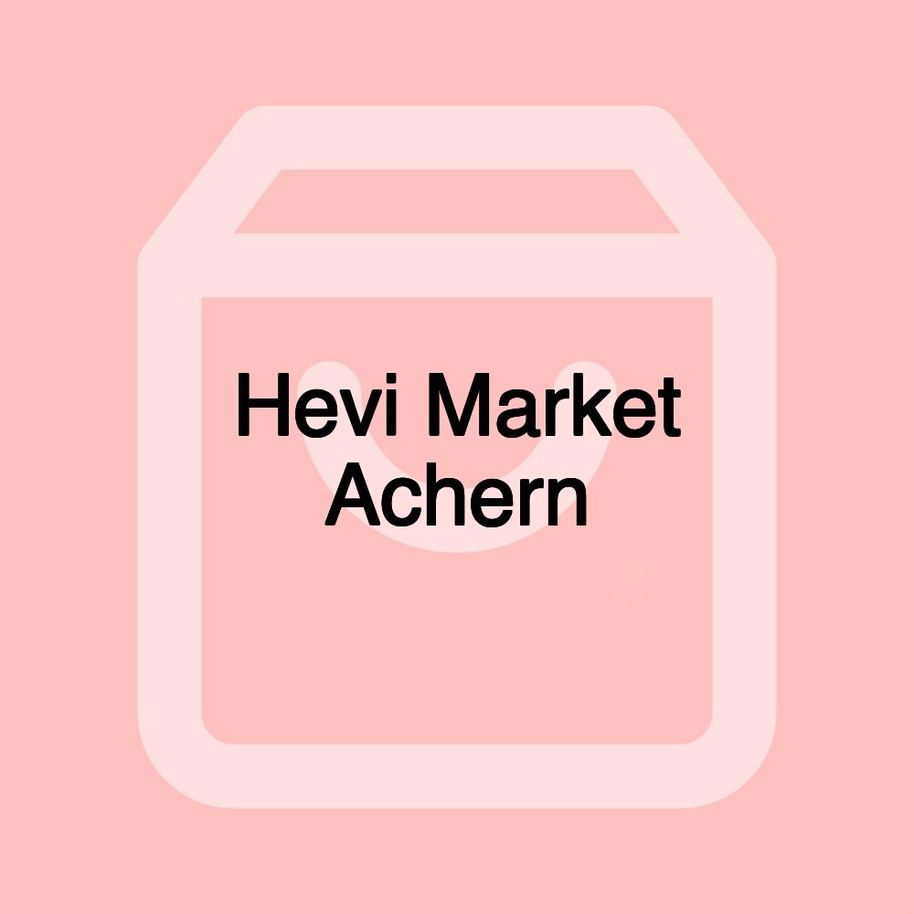 Hevi Market Achern Hevi Market Achern